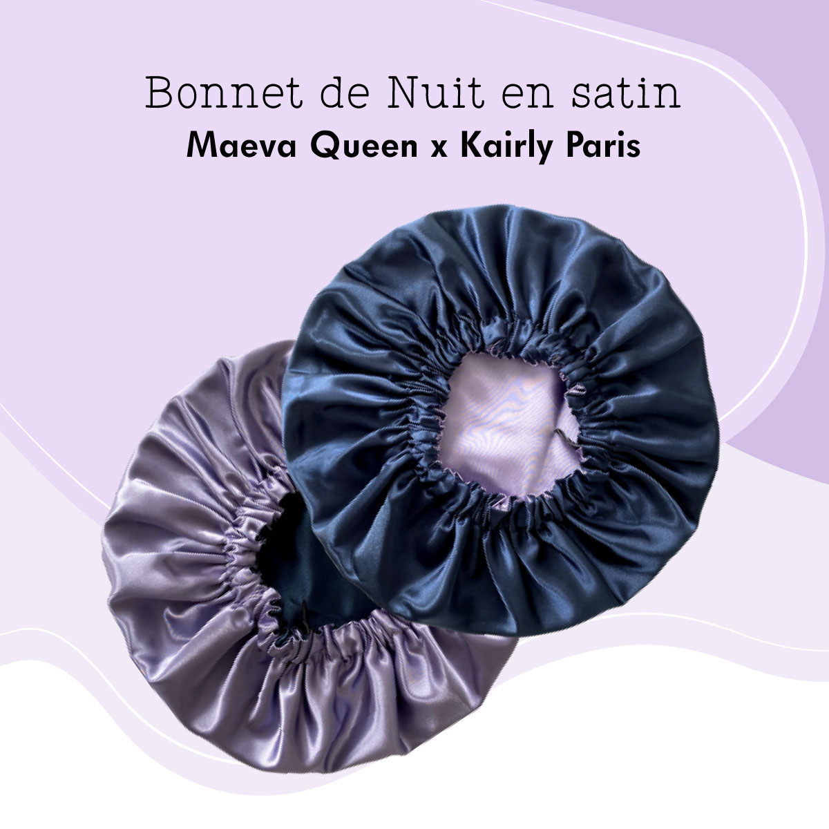Bonnet de Nuit Kairly Paris en satin